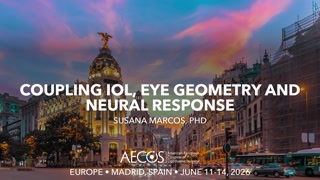 Coupling IOL, Eye Geometry and Neural Response.mp4